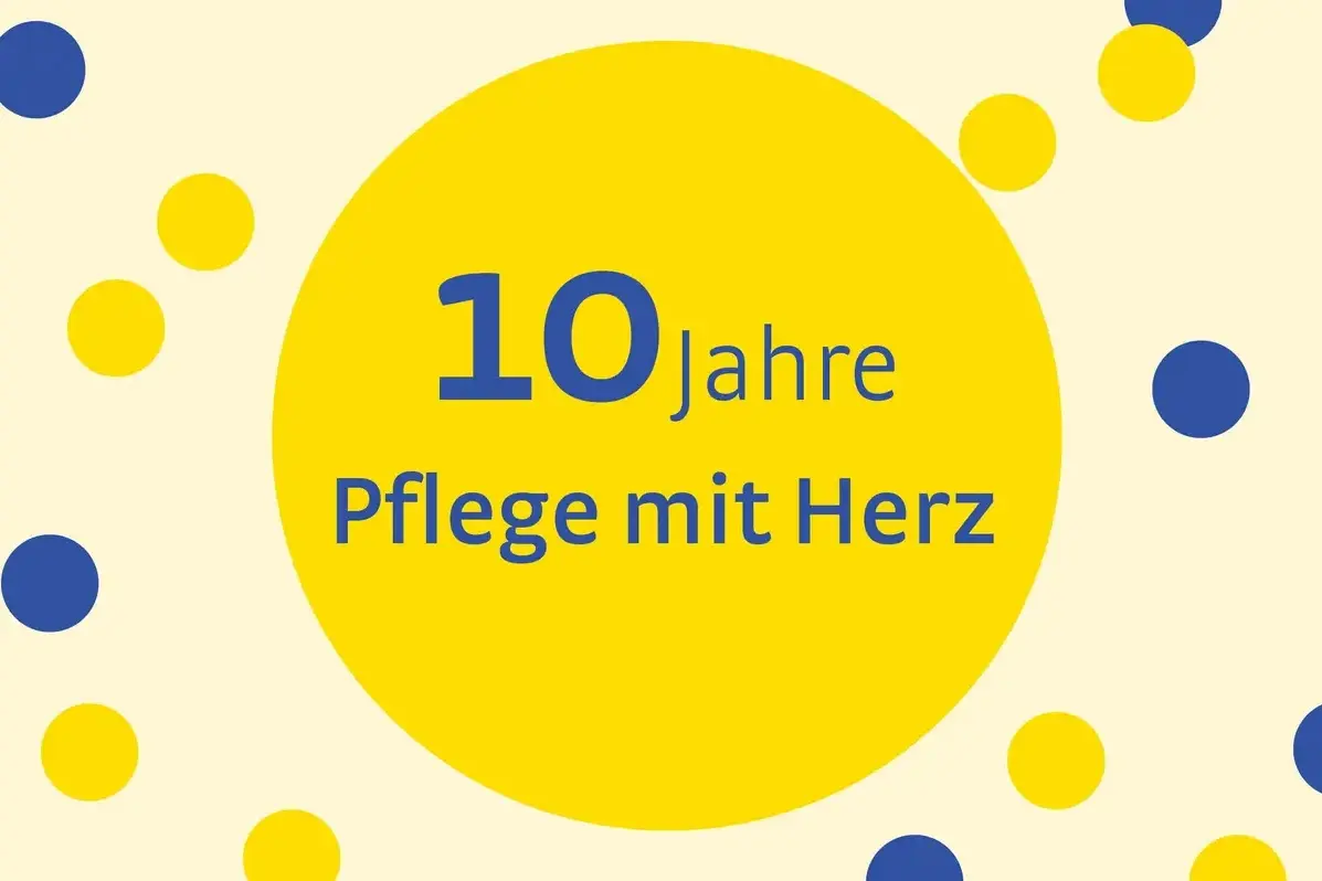 Zehn Jahre Pflege mit Herz