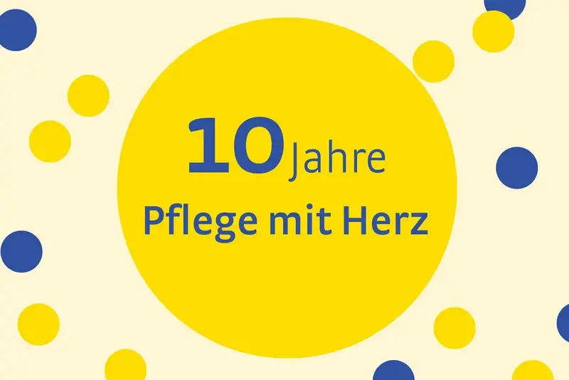 Zehn Jahre Pflege mit Herz