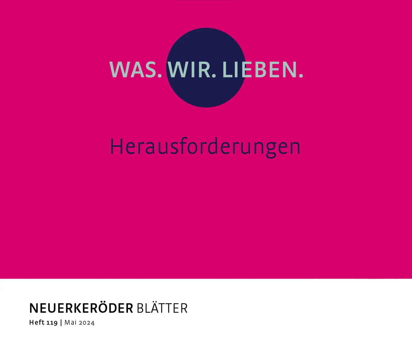 Neuerkeröder Blätter Heft 119 "Herausforderungen"
